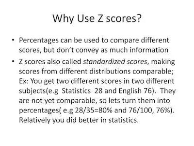Advantages Of Using The Z Score